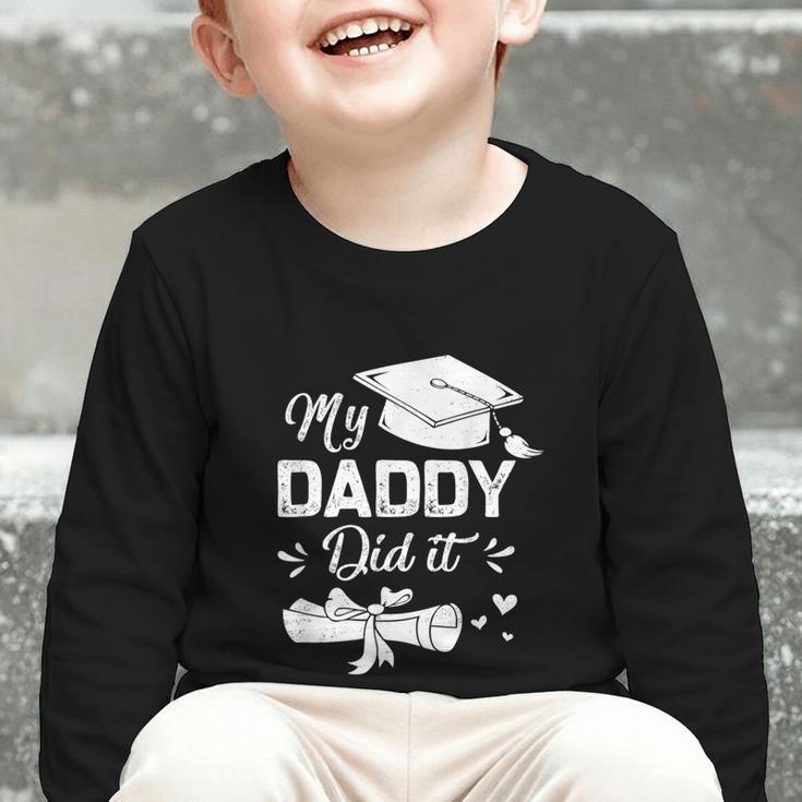 Back To School My Daddy Did It Graduation Proud Dad Graduated Small Graphic Toddler Long Sleeve Tee Back To School My Daddy Did It Graduation Proud Dad Graduated Small Graphic Toddler Long Sleeve Tee
