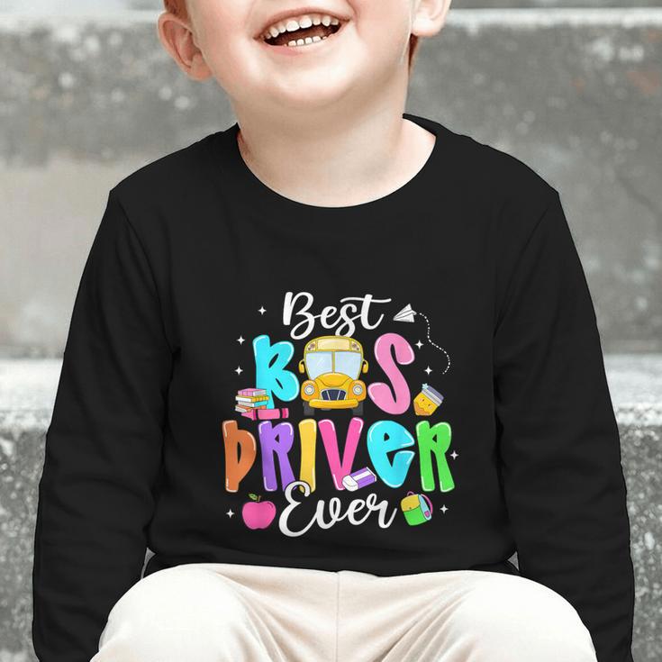 Best Bus Driver Ever Back To School Graphic Toddler Long Sleeve Tee Best Bus Driver Ever Back To School Graphic Toddler Long Sleeve Tee