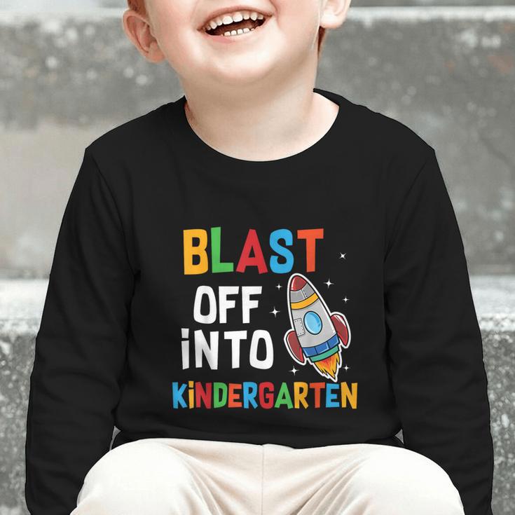 Blast Off Into Kindergarten Back To School Rocket Graphic Toddler Long Sleeve Tee Blast Off Into Kindergarten Back To School Rocket Graphic Toddler Long Sleeve Tee