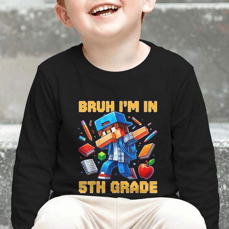 Bruh I'm In 5th Grade Dabbing Boys Kids Gamer Back To School Graphic Toddler Long Sleeve Tee Bruh I'm In 5th Grade Dabbing Boys Kids Gamer Back To School Graphic Toddler Long Sleeve Tee