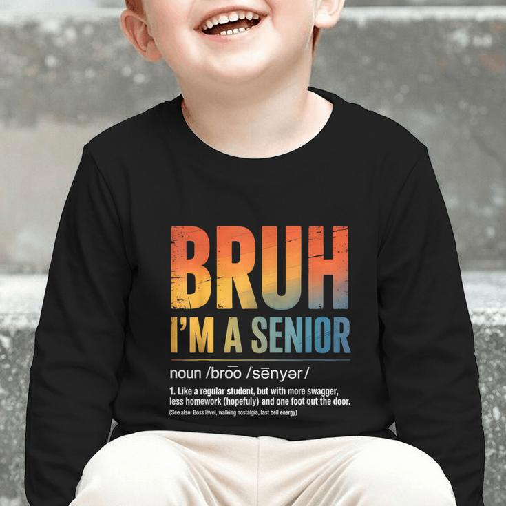 Bruh I'm A Senior Back To School Class Of 2026 Graduation Graphic Toddler Long Sleeve Tee Bruh I'm A Senior Back To School Class Of 2026 Graduation Graphic Toddler Long Sleeve Tee