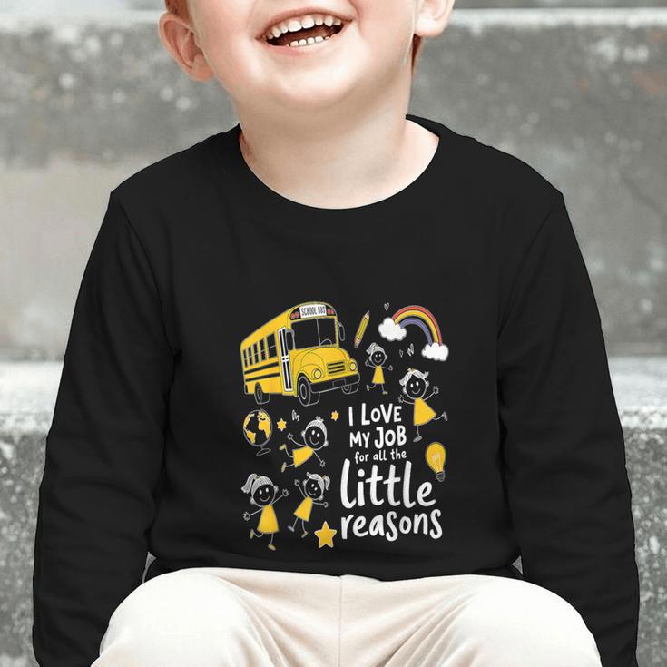 Bus Driver I Love My Job Little Reasons Back To School Graphic Toddler Long Sleeve Tee