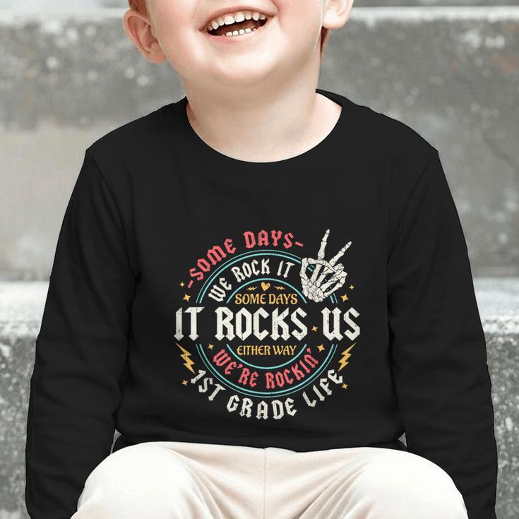 Some Days We Rock It 1st Grade Life Back To School Graphic Toddler Long Sleeve Tee Some Days We Rock It 1st Grade Life Back To School Graphic Toddler Long Sleeve Tee
