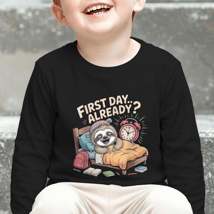First Day Already Sloth Alarm Clock Back To School Graphic Toddler Long Sleeve Tee First Day Already Sloth Alarm Clock Back To School Graphic Toddler Long Sleeve Tee