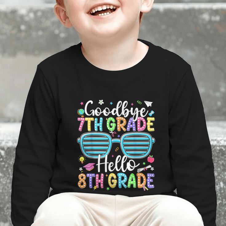 Goodbye 7th Grade Hello 8th Grade Graduation Back To School Graphic Toddler Long Sleeve Tee
