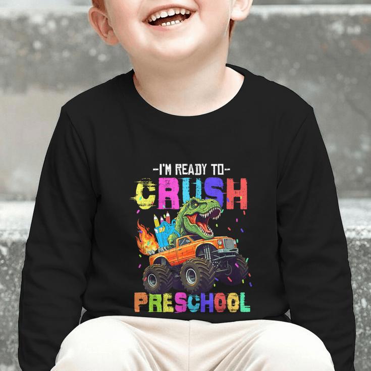 I'm Ready To Crush Preschool Dinosaur Truck Back To School Graphic Toddler Long Sleeve Tee I'm Ready To Crush Preschool Dinosaur Truck Back To School Graphic Toddler Long Sleeve Tee