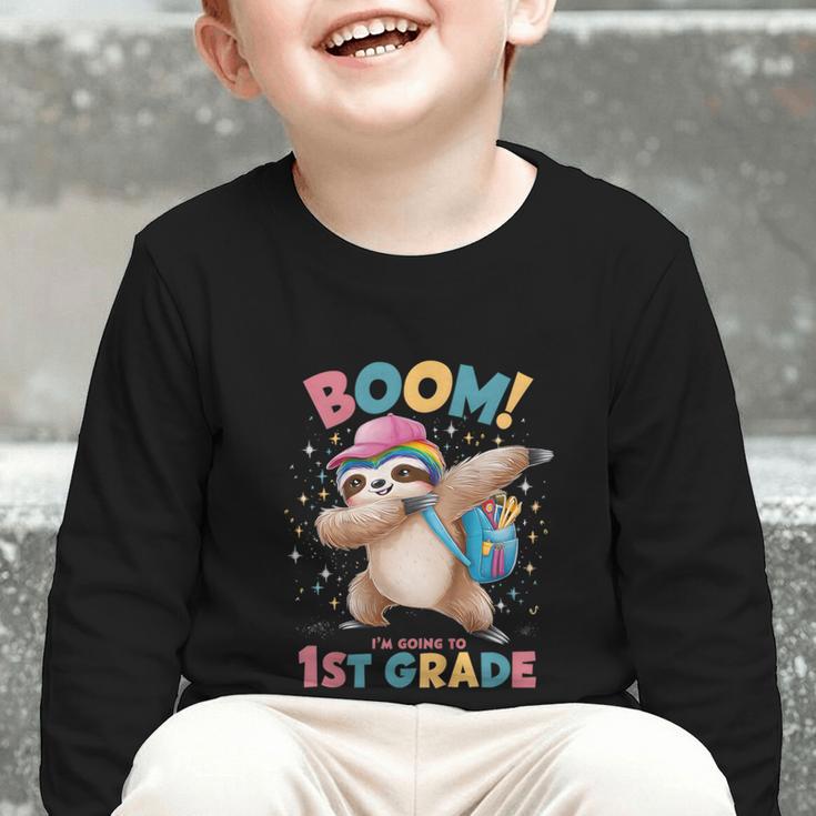 Kids Boom I'm Going To 1st Grade Dabbing Sloth For Back To School Graphic Toddler Long Sleeve Tee Kids Boom I'm Going To 1st Grade Dabbing Sloth For Back To School Graphic Toddler Long Sleeve Tee