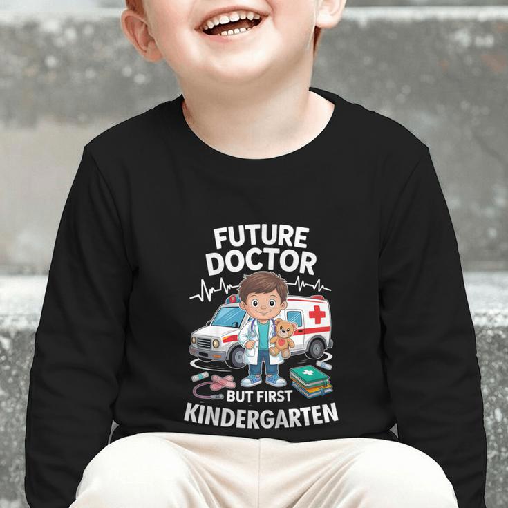 Kids Future Doctor Kindergarten Student Back To School Boy Kids Graphic Toddler Long Sleeve Tee