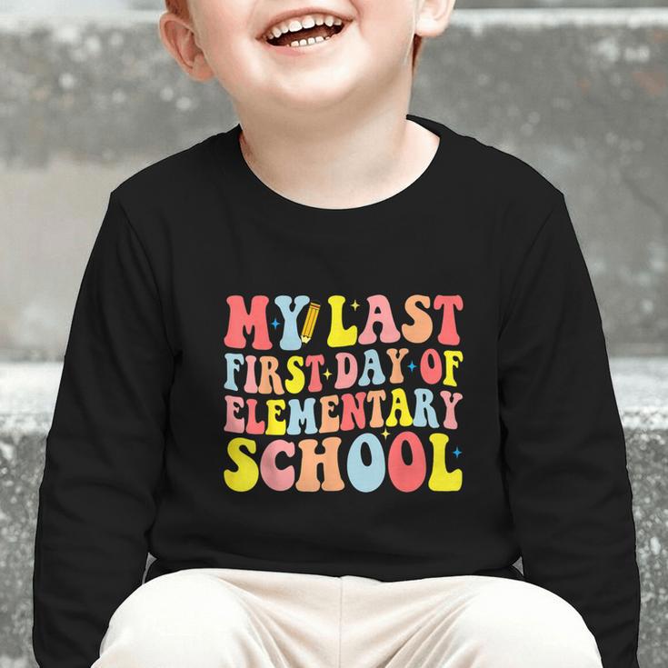 My Last First Day Of Elementary School Groovy Back To School Graphic Toddler Long Sleeve Tee My Last First Day Of Elementary School Groovy Back To School Graphic Toddler Long Sleeve Tee