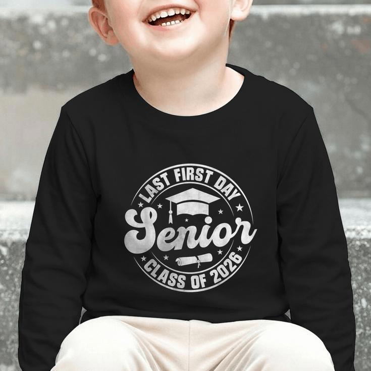 My Last First Day Senior 2026 Class Of 2026 Back To School Graphic Toddler Long Sleeve Tee
