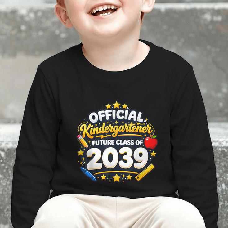 Official Kindergartener Future Class Of 2039 Back To School Graphic Toddler Long Sleeve Tee