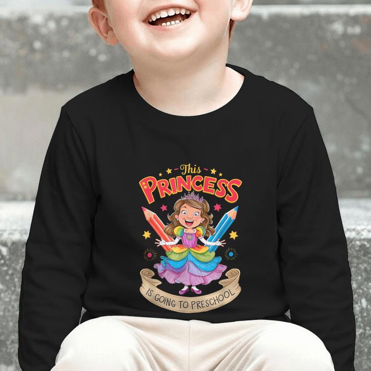 This Princess Is Going To Preschool Back To School Graphic Toddler Long Sleeve Tee