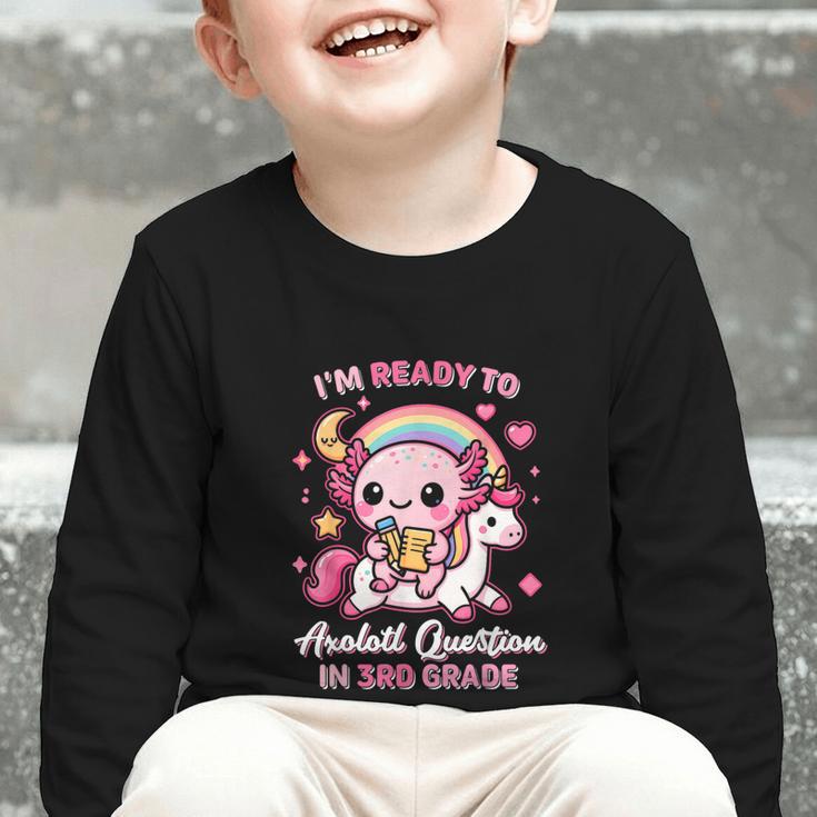 Ready To 3rd Grade Axolotl Questions Back To School Girls Graphic Toddler Long Sleeve Tee Ready To 3rd Grade Axolotl Questions Back To School Girls Graphic Toddler Long Sleeve Tee