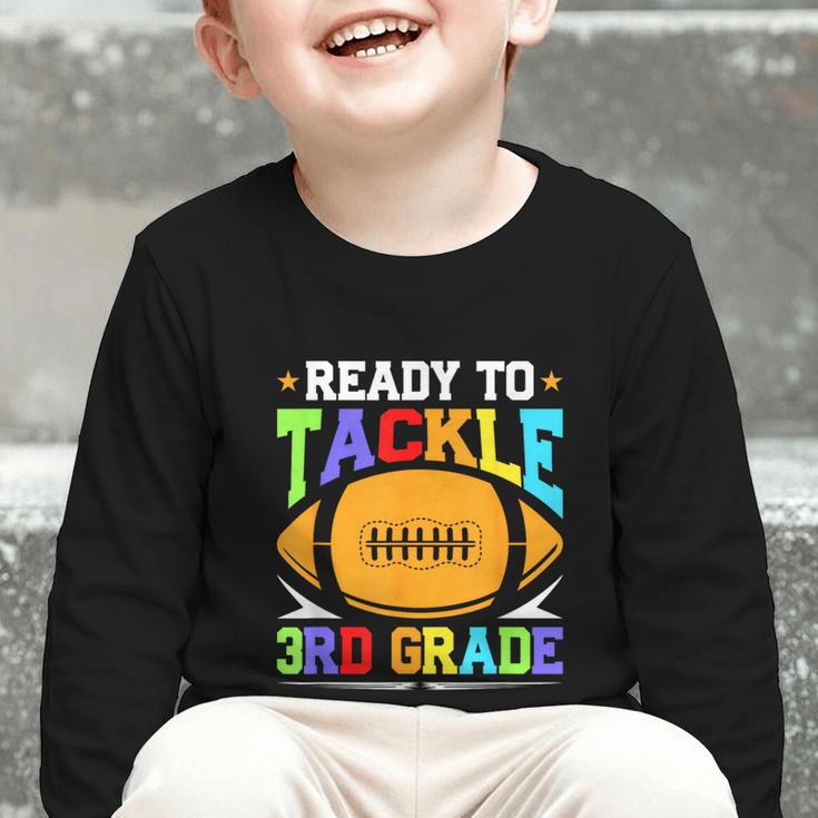 Ready To Tackle 3rd Grade Back To School Kids Football Graphic Toddler Long Sleeve Tee Ready To Tackle 3rd Grade Back To School Kids Football Graphic Toddler Long Sleeve Tee