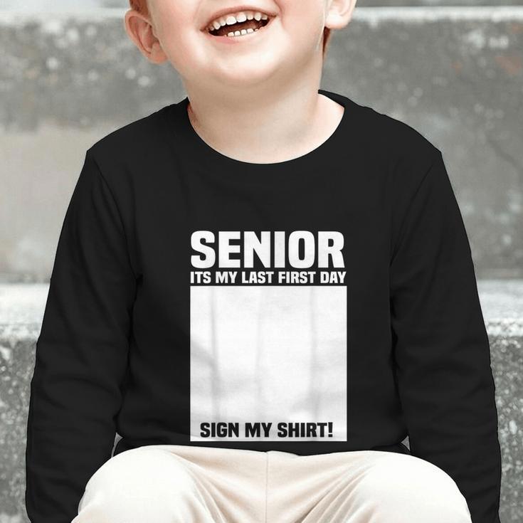 Senior 2026 Last First Day Senior Back To School Sign My Graphic Toddler Long Sleeve Tee