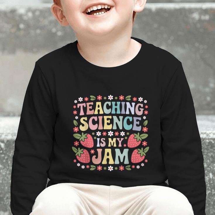 Teaching Science Is My Jam Retro Back To School Strawberry Graphic Toddler Long Sleeve Tee Teaching Science Is My Jam Retro Back To School Strawberry Graphic Toddler Long Sleeve Tee