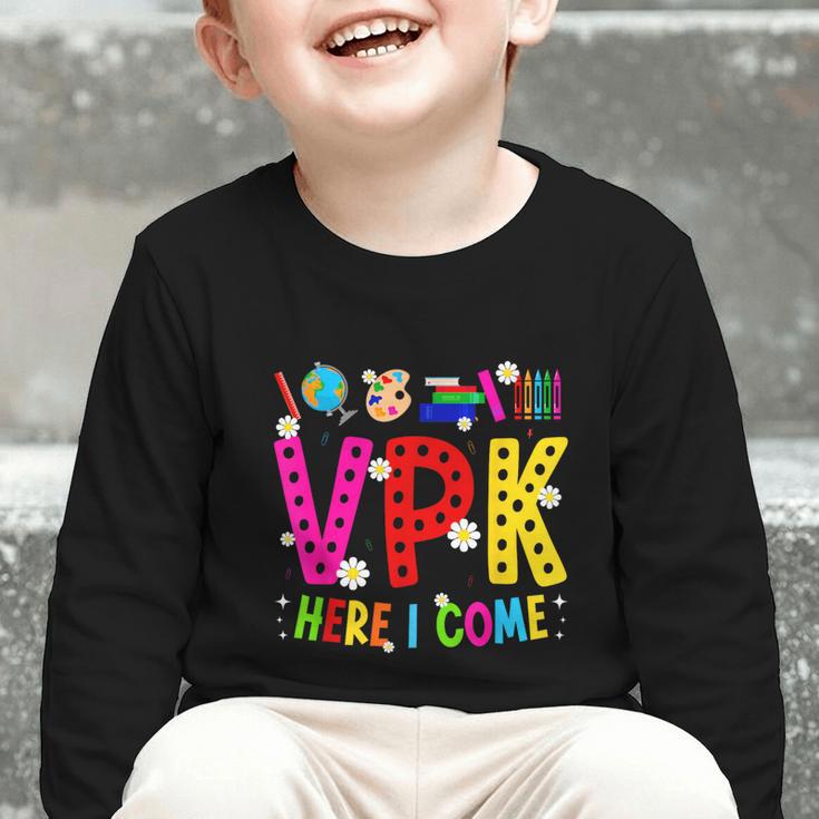 VPK Here I Come First Day Of VPK Back To School VPK Graphic Toddler Long Sleeve Tee VPK Here I Come First Day Of VPK Back To School VPK Graphic Toddler Long Sleeve Tee