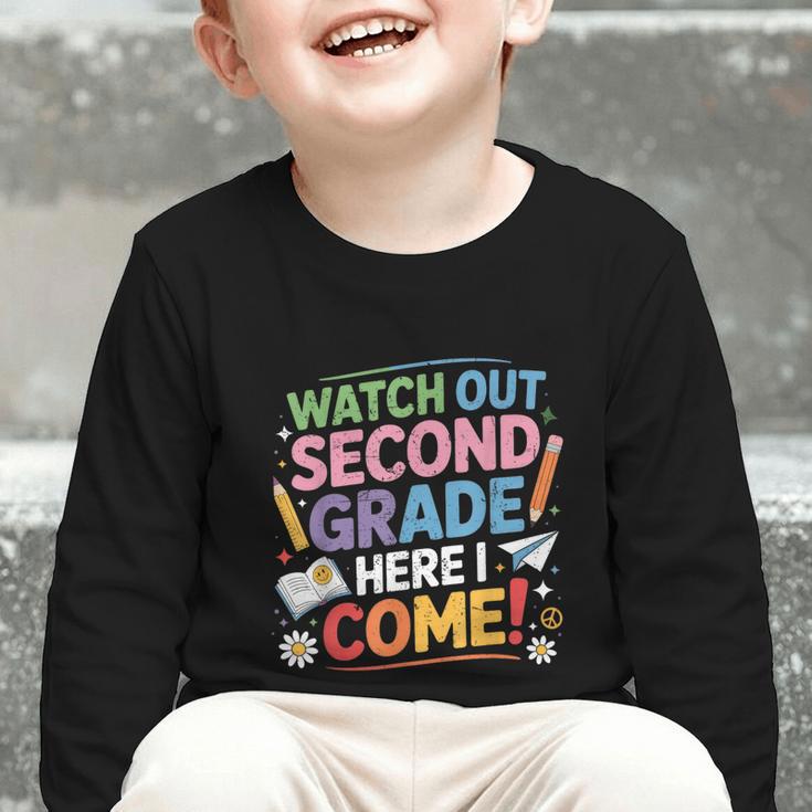 Watch Out 2nd Grade Here I Come Back To School Second Grade Graphic Toddler Long Sleeve Tee Watch Out 2nd Grade Here I Come Back To School Second Grade Graphic Toddler Long Sleeve Tee