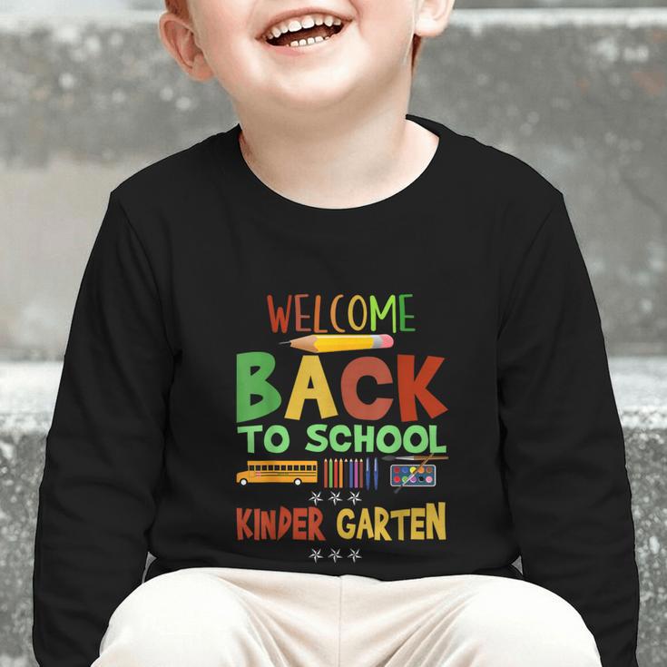 Welcome Back To School Kinder Garten First Day Of School Kid Graphic Toddler Long Sleeve Tee