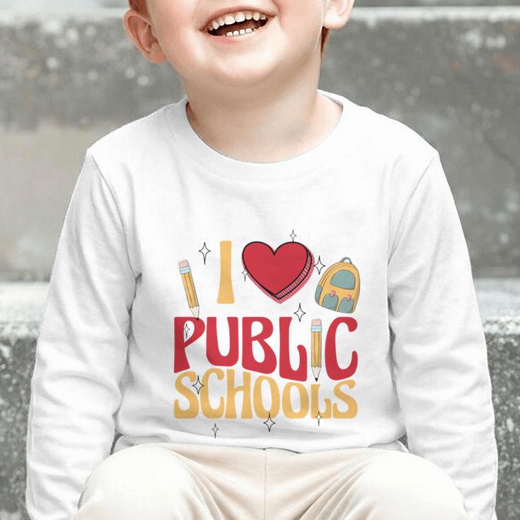 Back To School Education I Love Public Schools Graphic Toddler Long Sleeve Tee Back To School Education I Love Public Schools Graphic Toddler Long Sleeve Tee