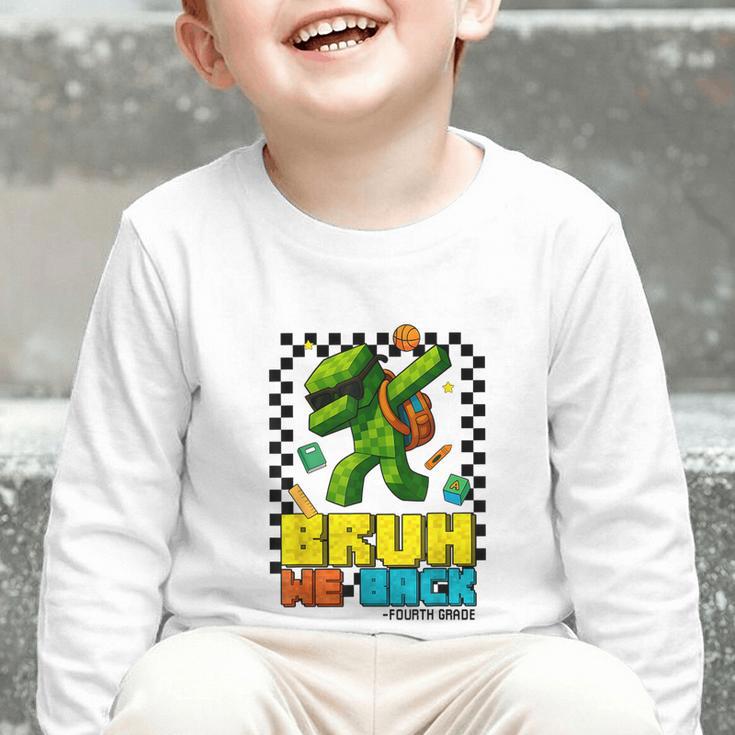 Bruh We Back 4th Grade Back To School Gamer Dabbing Boy Kids Graphic Toddler Long Sleeve Tee Bruh We Back 4th Grade Back To School Gamer Dabbing Boy Kids Graphic Toddler Long Sleeve Tee