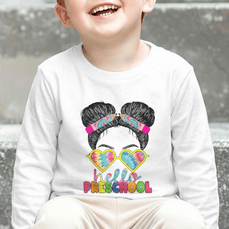 Hello Preschool Messy Bun Tie Dye Back To School Girls Kids Graphic Toddler Long Sleeve Tee Hello Preschool Messy Bun Tie Dye Back To School Girls Kids Graphic Toddler Long Sleeve Tee