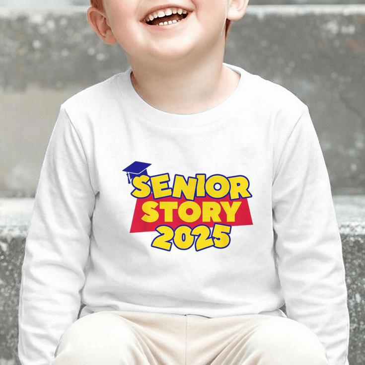 Senior 2025 Story Class Of 2025 Back To School 2025 Grad 25 Graphic Toddler Long Sleeve Tee
