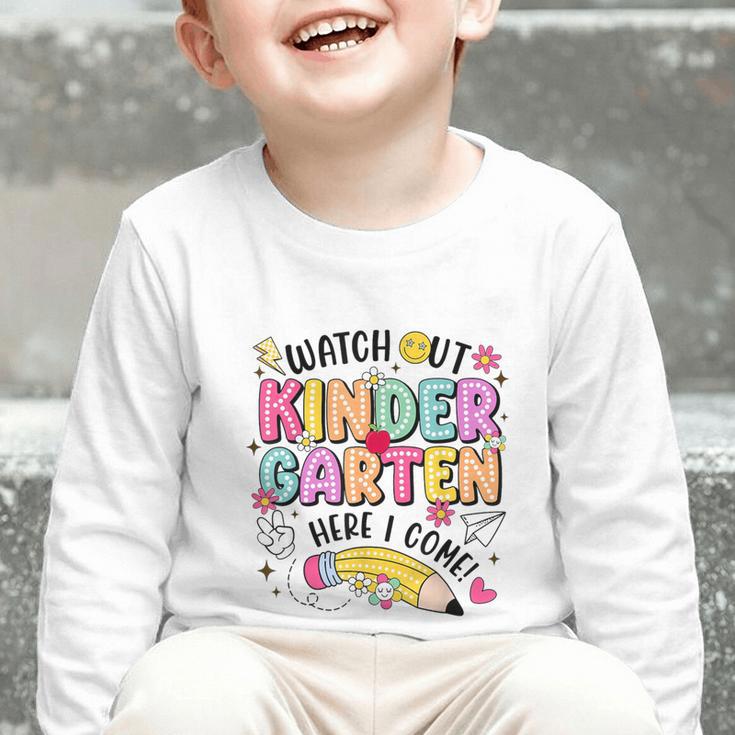 Watch Out KinderGarten Here I Come Shirt Kids Back To School Graphic Toddler Long Sleeve Tee