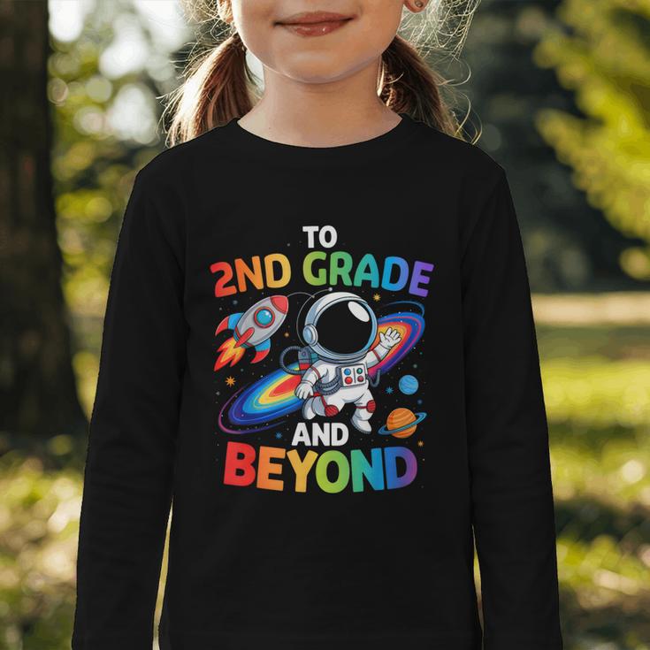 2nd Grade And Beyond Second Grade Astronaut Back To School Graphic Toddler Long Sleeve Tee