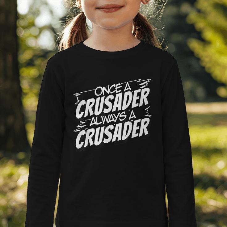 Always A Crusader Back To School Spirit Graphic Toddler Long Sleeve Tee Always A Crusader Back To School Spirit Graphic Toddler Long Sleeve Tee