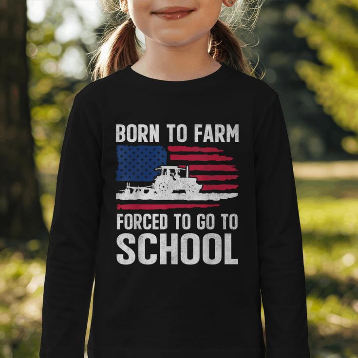 Born To Farm Forced To Go To School Farmer Back To School Graphic Toddler Long Sleeve Tee