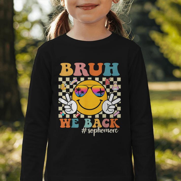 Bruh We Back Sophomore Retro Back To School Boys Girls Kids Graphic Toddler Long Sleeve Tee Bruh We Back Sophomore Retro Back To School Boys Girls Kids Graphic Toddler Long Sleeve Tee