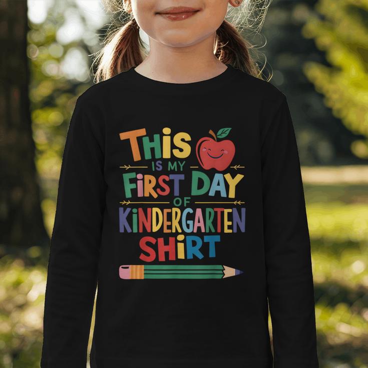This Is My First Day Of Kindergarten Shirt Back To School Graphic Toddler Long Sleeve Tee