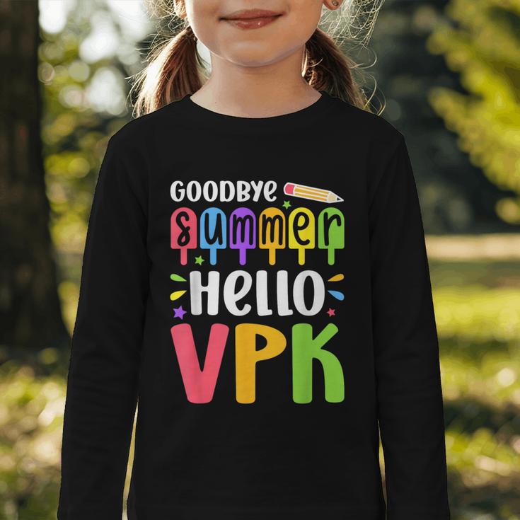 Goodbye Summer Hello VPK First Day Of VPK Back To School Graphic Toddler Long Sleeve Tee