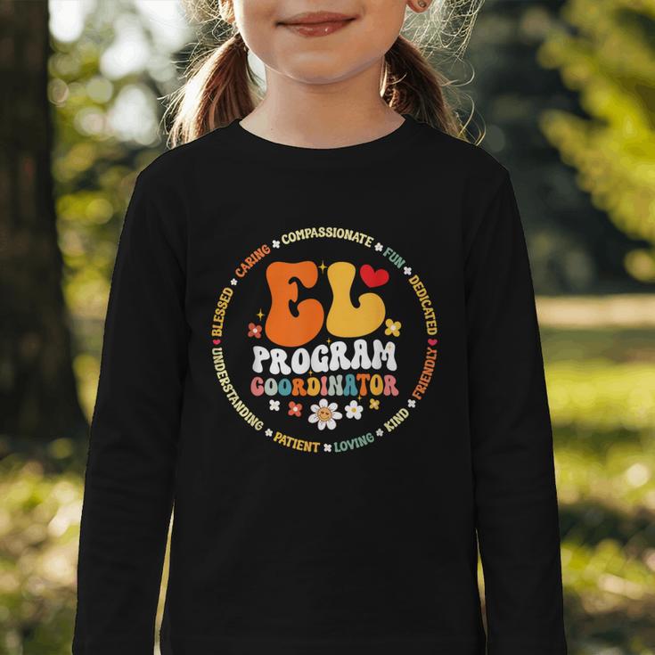Groovy EL Program Coordinator Appreciation Back To School Graphic Toddler Long Sleeve Tee Groovy EL Program Coordinator Appreciation Back To School Graphic Toddler Long Sleeve Tee