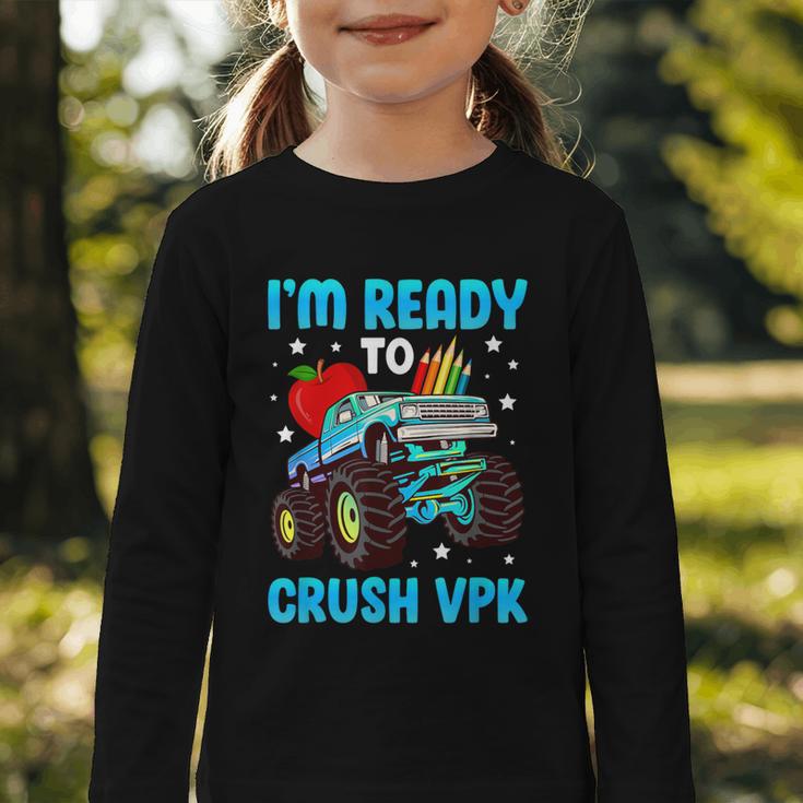 I'm Ready To Crush VPK First Day Of VPK Back To School VPK Graphic Toddler Long Sleeve Tee
