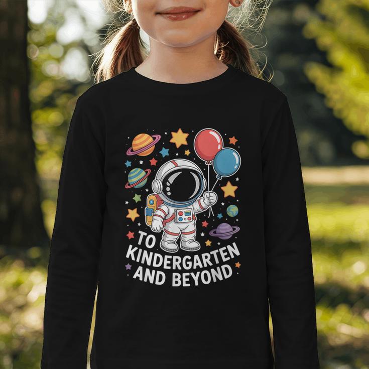To Kindergarten And Beyond Astronaut Space Back To School Graphic Toddler Long Sleeve Tee