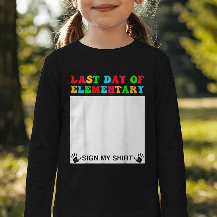 Last Day Of Elementary Sign My Shirt Back To School Graphic Toddler Long Sleeve Tee Last Day Of Elementary Sign My Shirt Back To School Graphic Toddler Long Sleeve Tee