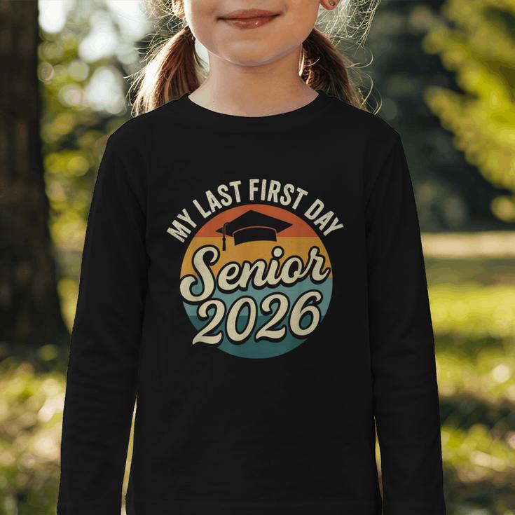 My Last First Day Senior 2026 Back To School Class Of 2026 Graphic Toddler Long Sleeve Tee My Last First Day Senior 2026 Back To School Class Of 2026 Graphic Toddler Long Sleeve Tee
