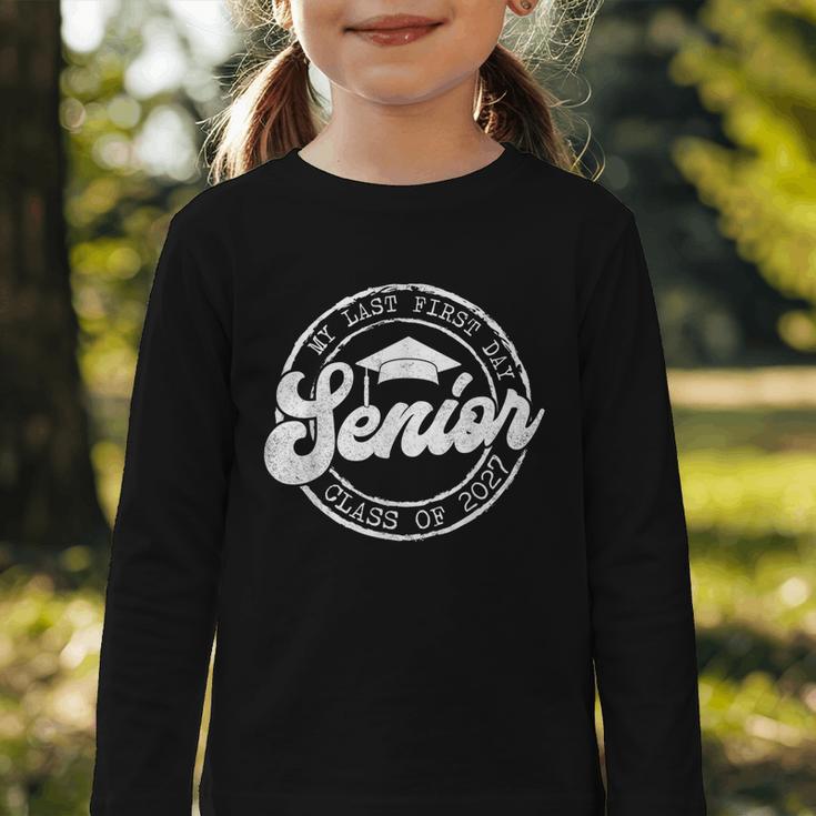 My Last First Day Senior 27 Class Of 2027 Back To School Graphic Toddler Long Sleeve Tee