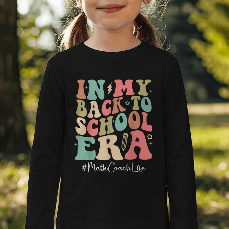 Math Coach In My Back To School Era Women Groovy Graphic Toddler Long Sleeve Tee Math Coach In My Back To School Era Women Groovy Graphic Toddler Long Sleeve Tee