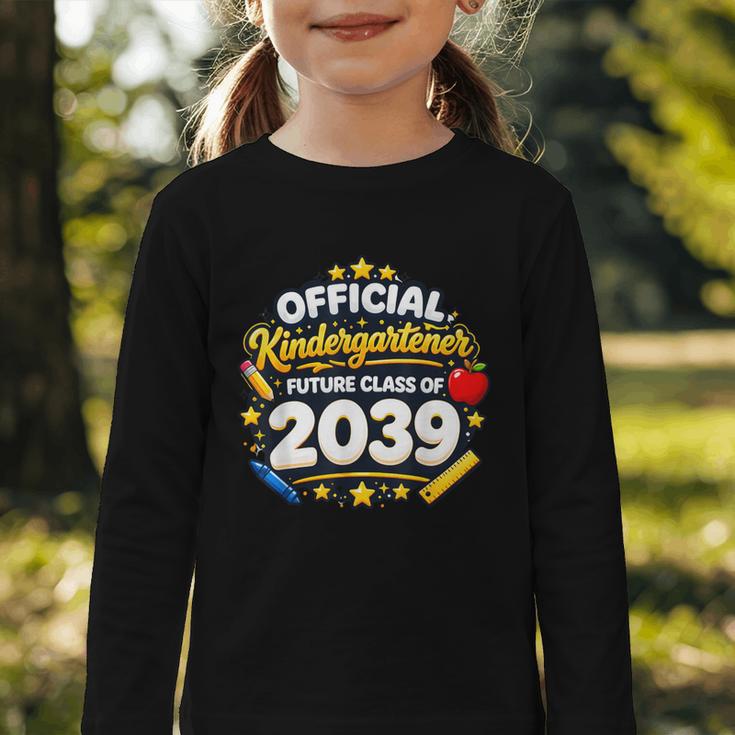Official Kindergartener Future Class Of 2039 Back To School Graphic Toddler Long Sleeve Tee