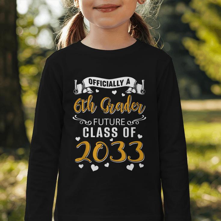 Officially a 6th Grader Future Class Of 2033 Back To School Graphic Toddler Long Sleeve Tee Officially a 6th Grader Future Class Of 2033 Back To School Graphic Toddler Long Sleeve Tee