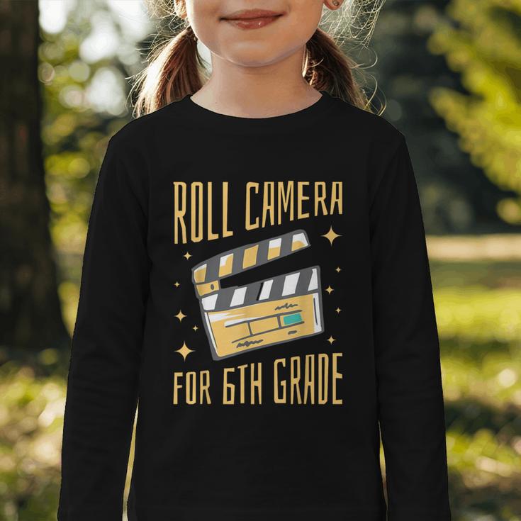 Roll Camera For 6th Grade Movie Lover Back To School Graphic Toddler Long Sleeve Tee