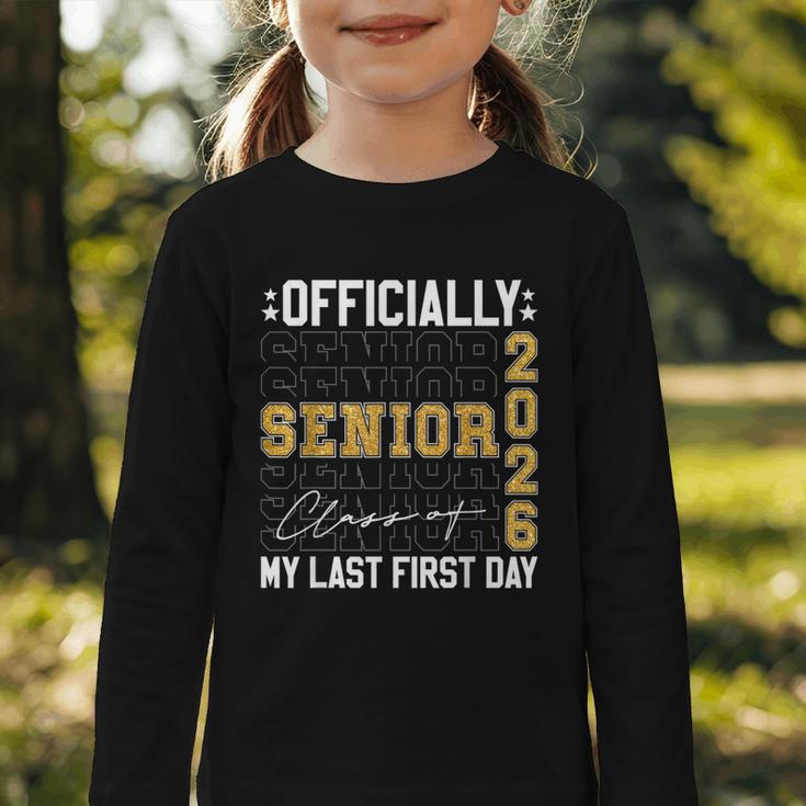 Senior Class Of 2026 Back To School Last First Day Of School Graphic Toddler Long Sleeve Tee Senior Class Of 2026 Back To School Last First Day Of School Graphic Toddler Long Sleeve Tee