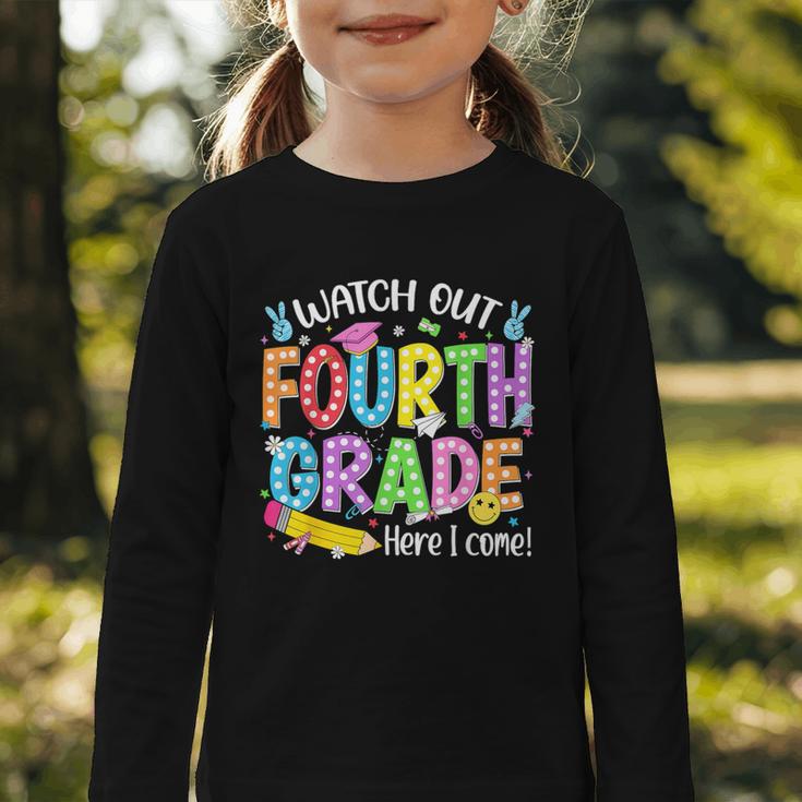 Watch Out Fourth Grade Here I Come Back To School 4th Grade Graphic Toddler Long Sleeve Tee