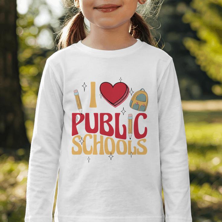 Back To School Education I Love Public Schools Graphic Toddler Long Sleeve Tee Back To School Education I Love Public Schools Graphic Toddler Long Sleeve Tee