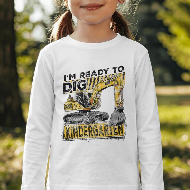 I'm Ready To Dig Kindergarten Back To School Excavator Graphic Toddler Long Sleeve Tee