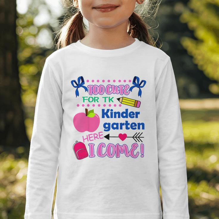 Kids Back To School Here I Come Kindergarten Girls TK Grad Graphic Toddler Long Sleeve Tee