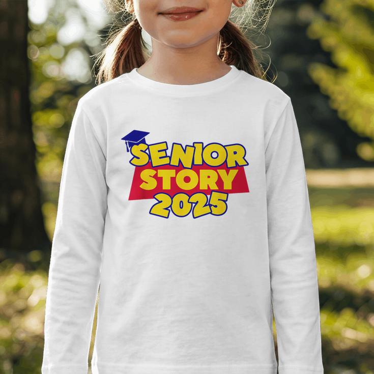 Senior 2025 Story Class Of 2025 Back To School 2025 Grad 25 Graphic Toddler Long Sleeve Tee